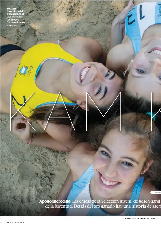  ??  ?? UNIDAS Las chicas del beach handball van ahora por los Juegos Sudamerica­nos de playa.