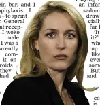  ??  ?? co-star: Gillian Anderson plays Stella in The Fall