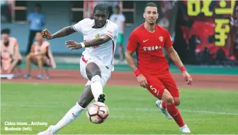  ??  ?? China move...anthony Modeste (left)