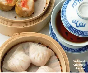  ??  ?? Traditiona­l Cantonese dim sum