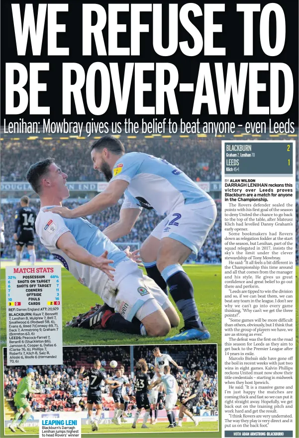  ??  ?? LEAPING LENI Blackburn’s Darragh Lenihan jumps highest to head Rovers’ winner