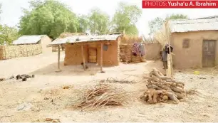  ?? ?? PHOTOS: Yusha’u A. Ibrahim
An apartment of Umaru Falaha in Amanawa community