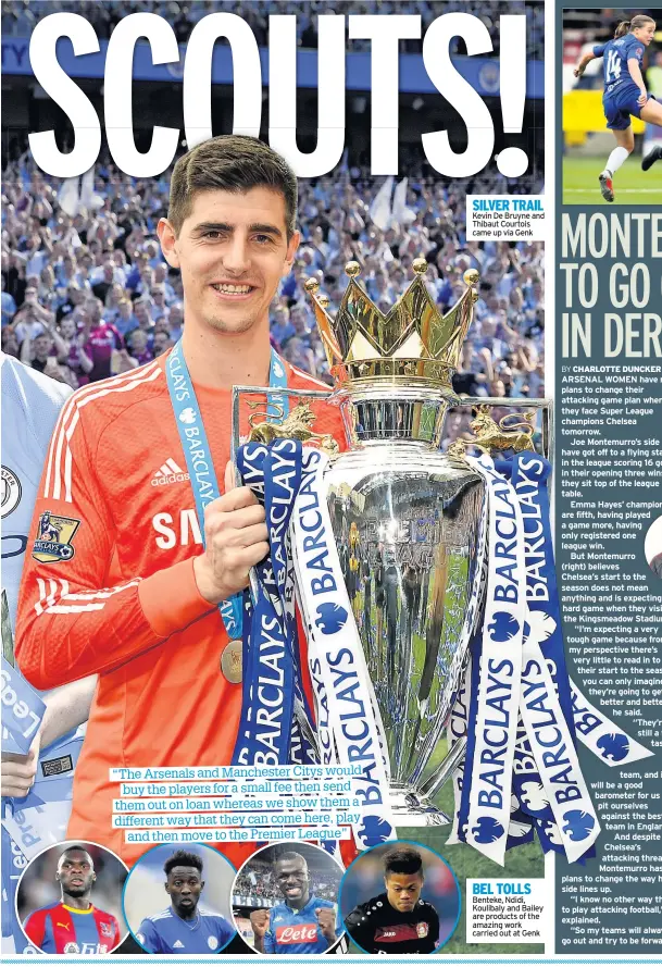  ??  ?? SILVER TRAIL Kevin De Bruyne and Thibaut Courtois came up via Genk BEL TOLLS Benteke, Ndidi, Koulibaly and Bailey are products of the amazing work carried out at Genk