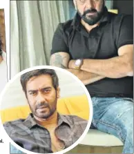  ?? PHOTOS: SHIVAM SAXENA, RAAJESSH KASHYAP/HT ?? Randeep Hooda (above) is replaced by Sanjay Dutt (right) in Saheb Biwi Aur Gangster 3; Ajay Devgn (inset) is the new face in Total Dhamaal, replacing Dutt