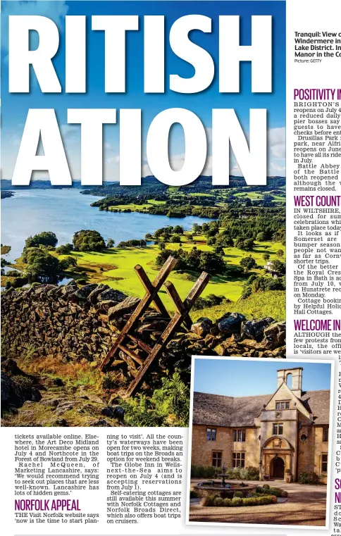  ?? Picture: GETTY ?? Tranquil: View of Windermere in the Lake District. Inset, Foxhill Manor in the Cotswolds