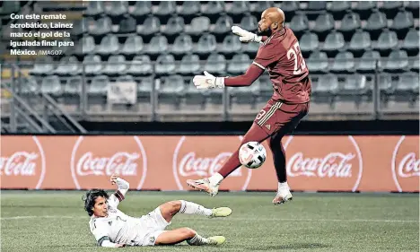  ?? /IMAGO7. ?? Con este remate acrobático, Lainez marcó el gol de la igualada final para México.