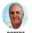  ??  ?? ROBERT GARCEAU 1924 - 2015 (90 ANS)