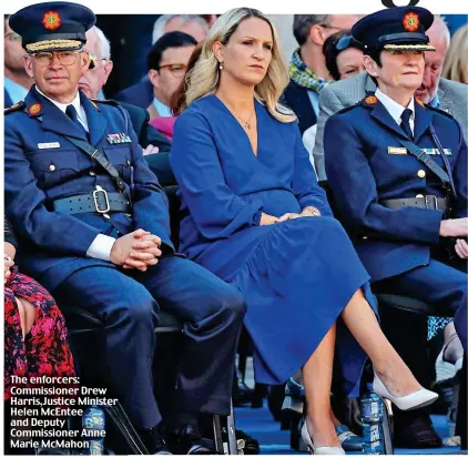 ?? ?? The enforcers: Commission­er Drew Harris,Justice Minister Helen McEntee and Deputy Commission­er Anne Marie McMahon