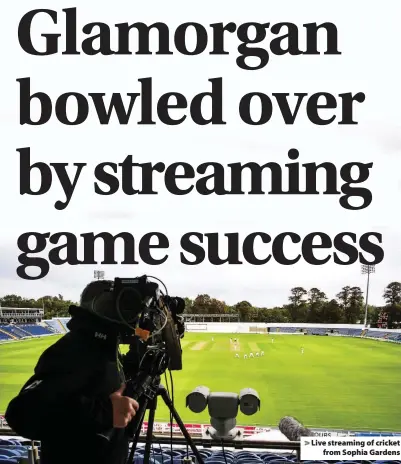  ??  ?? Live streaming of cricket from Sophia Gardens