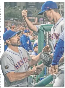  ?? Ron Sachs/CNP ?? WELL DONE! Mickey Callaway shakes hands with Jacob deGrom after the seventh inning of the Mets’ 4-2 victory over the Nationals on Friday.