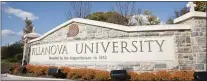  ?? MEDIANEWS GROUP FILE PHOTO ?? The campus of Villanova University.