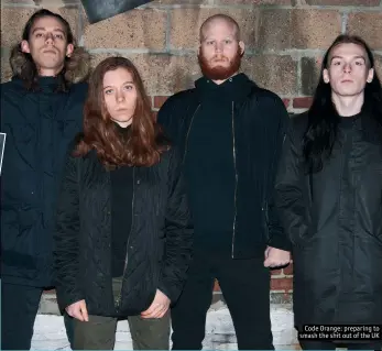  ??  ?? Code Orange: preparing to smash the shit out of the UK