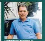 ?? CORTESÍA ?? Franklin Quesada Castillo, es maestro, pero de obras.