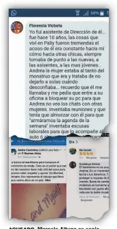  ??  ?? ACUSADO. Marcelo Altuna es socio de la agencia Personally, que funciona desde hace más de 20 años (izq.). Una ex asistente (arr.) detalla lo que vivió.