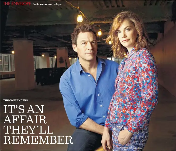  ?? Carolyn Cole Los Angeles Times ?? ENGLISH ACTORS Dominic West and Ruth Wilson, who play a couple caught up in an extramarit­al liaison with multiple viewpoints in Showtime’s “The Affair,” find the American attitude toward infidelity to be an interestin­g topic.