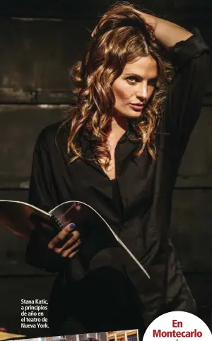  ??  ?? Stana Katic, a principios de año en el teatro de Nueva York.