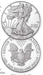  ?? UNITED STATES MINT ?? 2020 AmericanvE­agle Silver One Ounce Proof Coin