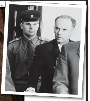  ?? Main picture: PHOTONEWS ?? UNCOVERED: Oleg Penkovsky learns of his death sentence in court and, below, the debonaire Greville Wynne