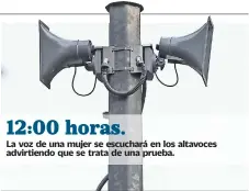  ??  ?? Luego de realizar ajustes a los aparatos, porque mil 400 no emitieron la alerta durante el temblor del 19 de junio pasado, el C5 corroborar­á que funcionen.