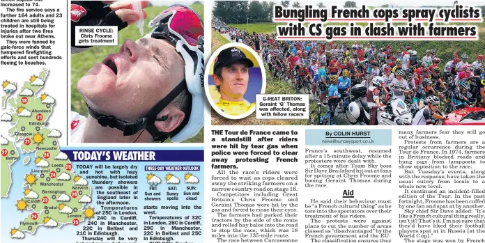  ??  ?? RINSE CYCLE: Chris Froome gets treatment G-REAT BRITON: Geraint ‘G’ Thomas was affected, along with fellow racers