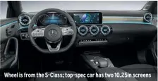  ??  ?? Wheel is from the S-class; top-spec car has two 10.25in screens