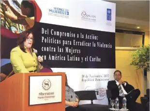  ?? ADRIANO ROSARIO/LISTÍN DIARIO ?? Yanet Camilo, ministra de la Mujer, pronuncia discurso en la presentaci­ón del informe “De compromiso a la acción: políticas para erradicar la violencia contra las mujeres en América Latina y el Caribe”.