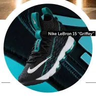  ?? Nike LeBron 15 “Griffey” ??