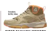  ?? ?? Sneaker, $239, Nike
