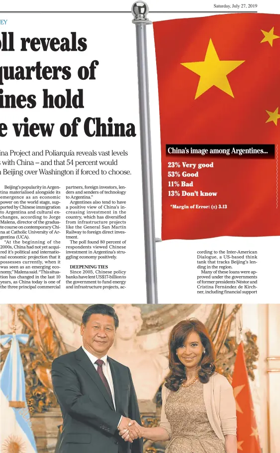  ??  ?? China-Argentina relations flourished during the Kirchnerit­e years.