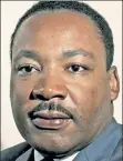  ??  ?? Dr. Martin Luther King Jr.