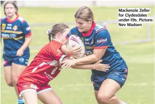  ?? ?? Mackenzie Zeller for Clydesdale­s under-19s. Picture: Nev Madsen