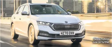  ??  ?? Skoda hybrids now go further