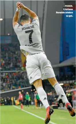  ??  ?? PODER. Cristiano Ronaldo celebrasu gol.