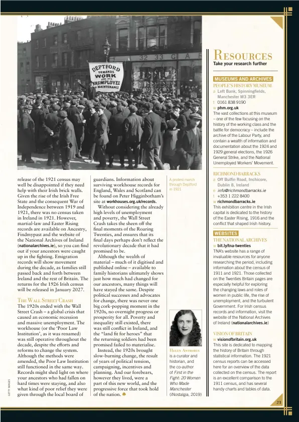  ??  ?? A protest march through Deptford in 1921 Helen Antrobus is a curator and historian, and the co-author of First in the Fight: 20 Women Who Made Manchester (iNostalgia, 2019)