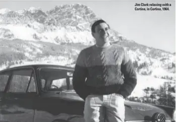  ??  ?? Jim Clark relaxing with a Cortina, in Cortina, 1964.