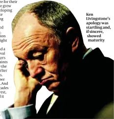  ?? PHOTO: AP ?? Ken Livingston­e’s apology was startling and, if sincere, showed maturity