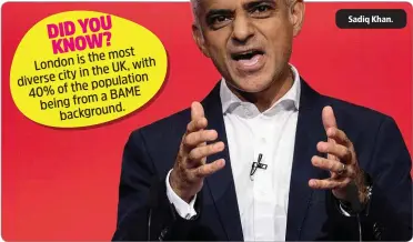  ??  ?? Sadiq Khan.