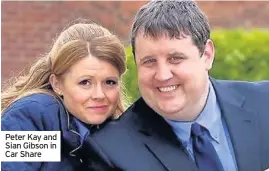  ??  ?? Peter Kay and Sian Gibson in Car Share