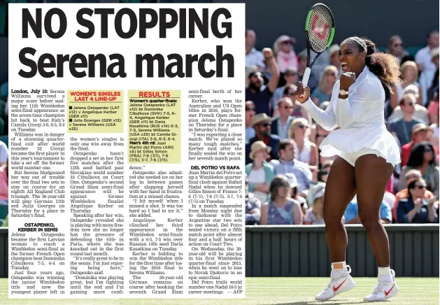  ?? — AFP ?? USA’s Serena Williams celebrates after beating Italy’s Camila Giorgi in their quarter- final at the All England Lawn Tennis Club in Wimbledon on Tuesday. Serena won 3- 6, 6- 3, 6- 4.