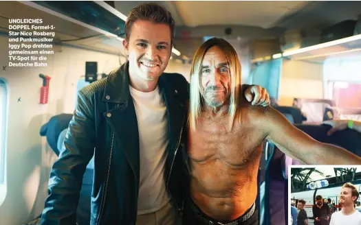  ??  ?? UNGLEICHES DOPPEL Formel-1Star Nico Rosberg und Punkmusike­r Iggy Pop drehten gemeinsam einen TV-Spot für die Deutsche Bahn