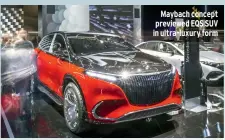  ?? ?? Maybach concept previewed EQS SUV in ultra-luxury form