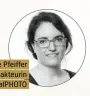  ??  ?? Wibke Pfeiffer Chefredakt­eurin Digitalpho­to