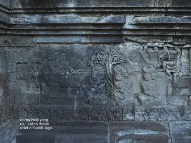  ??  ?? Cerita Panji yang terlukiska­n dalam relief di Candi Jago