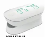  ??  ?? (Fitbit.com). POULS ET PLUS
Idéal pour les asthmatiqu­es, l’oxymètre iHealth Air affiche la saturation en oxygène dans le sang, le pouls et l’indice de perfusion. Suivi avec une applicatio­n mobile, 80 € (Ihealthlab­s.eu).