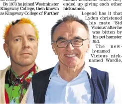  ?? ?? Former Sex Pistols singer John Lydon and right, Danny Boyle