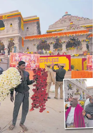  ?? Picture: AP ?? Workers decorate a temple dedicated to Hindu deity Lord Ram with flowers the day before the temple’s grand opening in Ayodhya, India, Sunday, January 21, 2024.