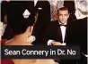  ?? ?? Sean Connery in Dr. No