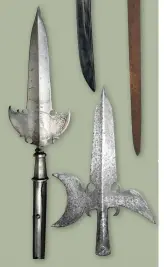  ??  ?? A partisan and halberd head (Wallis and Wallis and Spandeau Militaria)