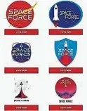  ??  ?? 太空部隊標誌票選設計­欠佳惹網民嘲笑