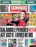  ??  ?? EN PORTADA. La prensa portuguesa se rindió a la exhibición de Cristiano ante las Islas Feroe.